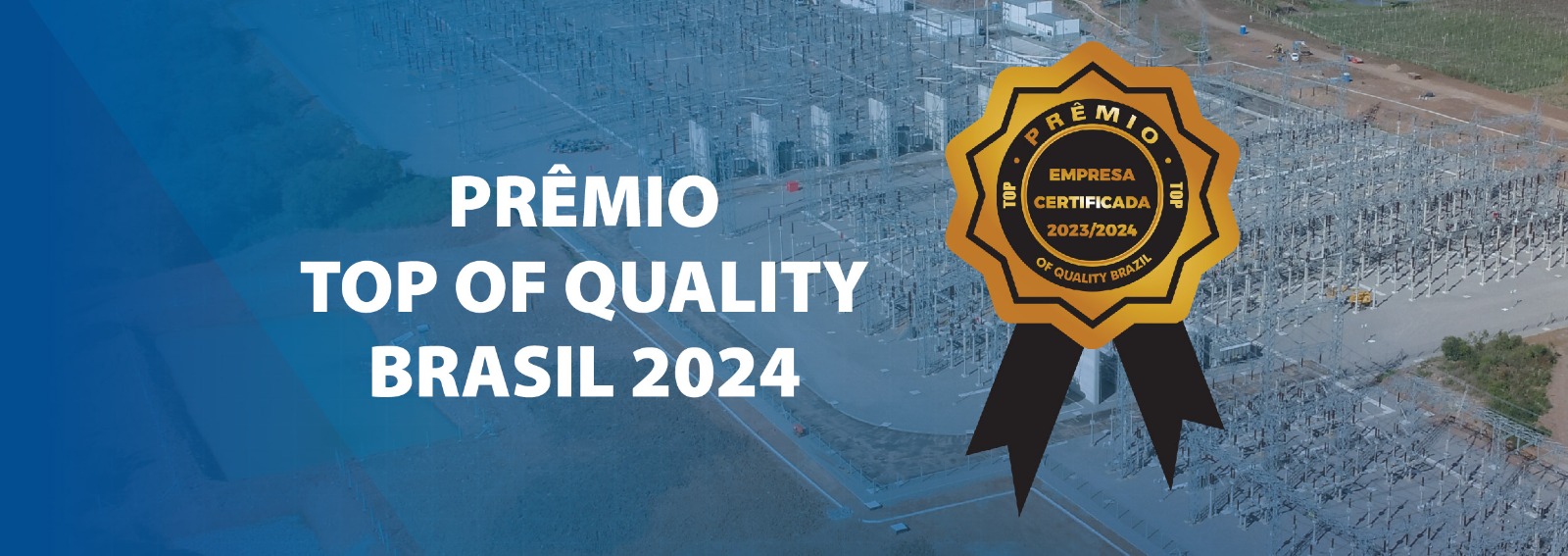 Prêmio Top of Quality Brasil 2024
